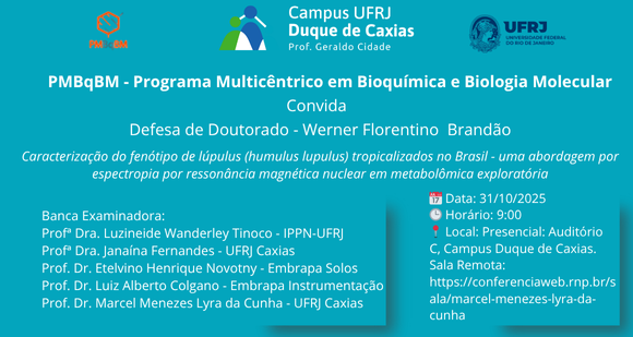 PMBqBM - Defesa de Tese de Werner Florentino Brandão